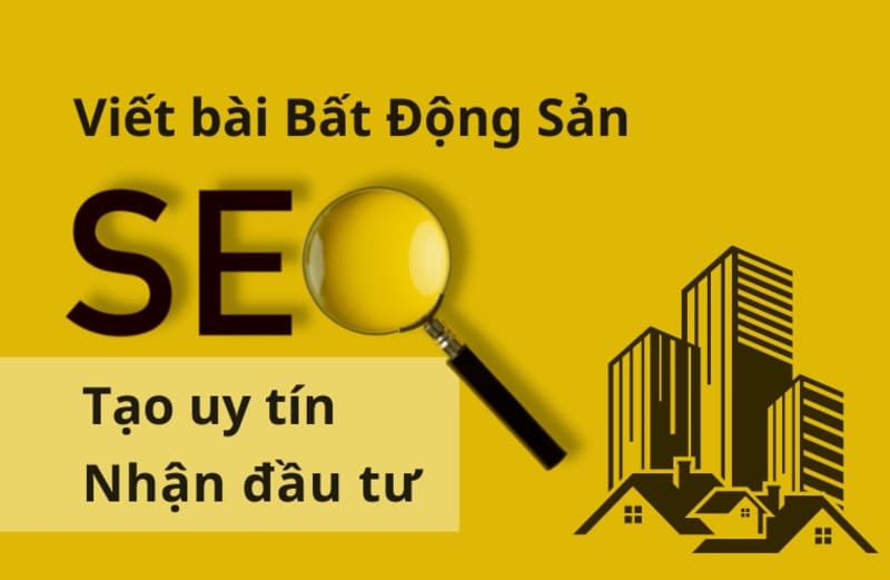 9 bước SEO bất động sản lên Top nhanh chóng, hiệu quả