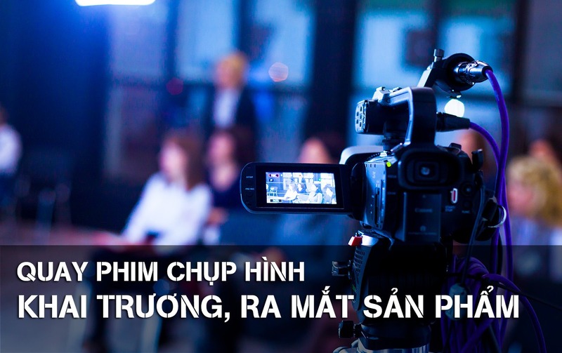 Quay phim tổ chức sự kiện khai trương uy tín tại Gia Bùi Media